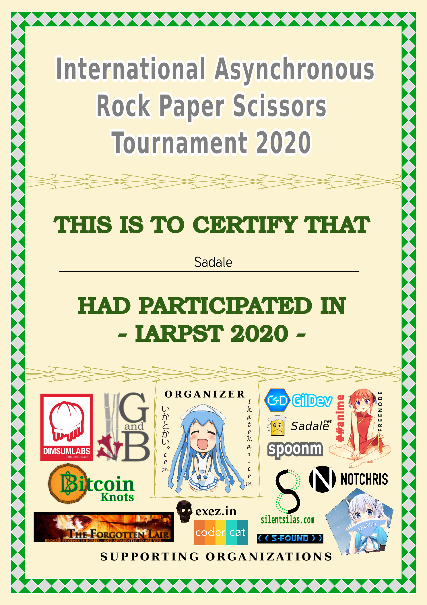 Sadale's participation certificate of International Asynchronous Rock Paper Scissors Tournament 2020